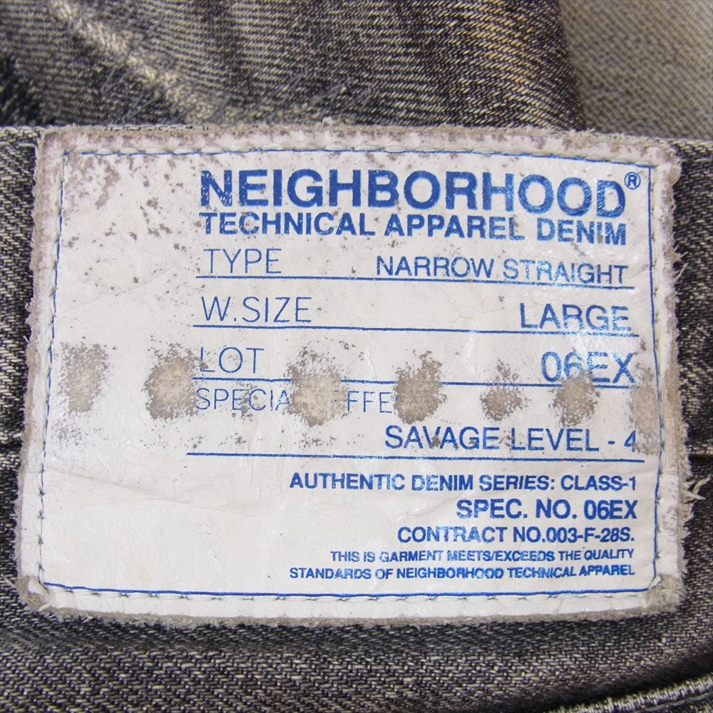 NEIGHBORHOOD ネイバーフッド 06EX Scab Savage LEVEL4 NARROW STRAIGHT サベージ ナローストレート セルビッジ ダメージ加工 ブラックデニム パンツ ラージ ブラック系 L【中古】