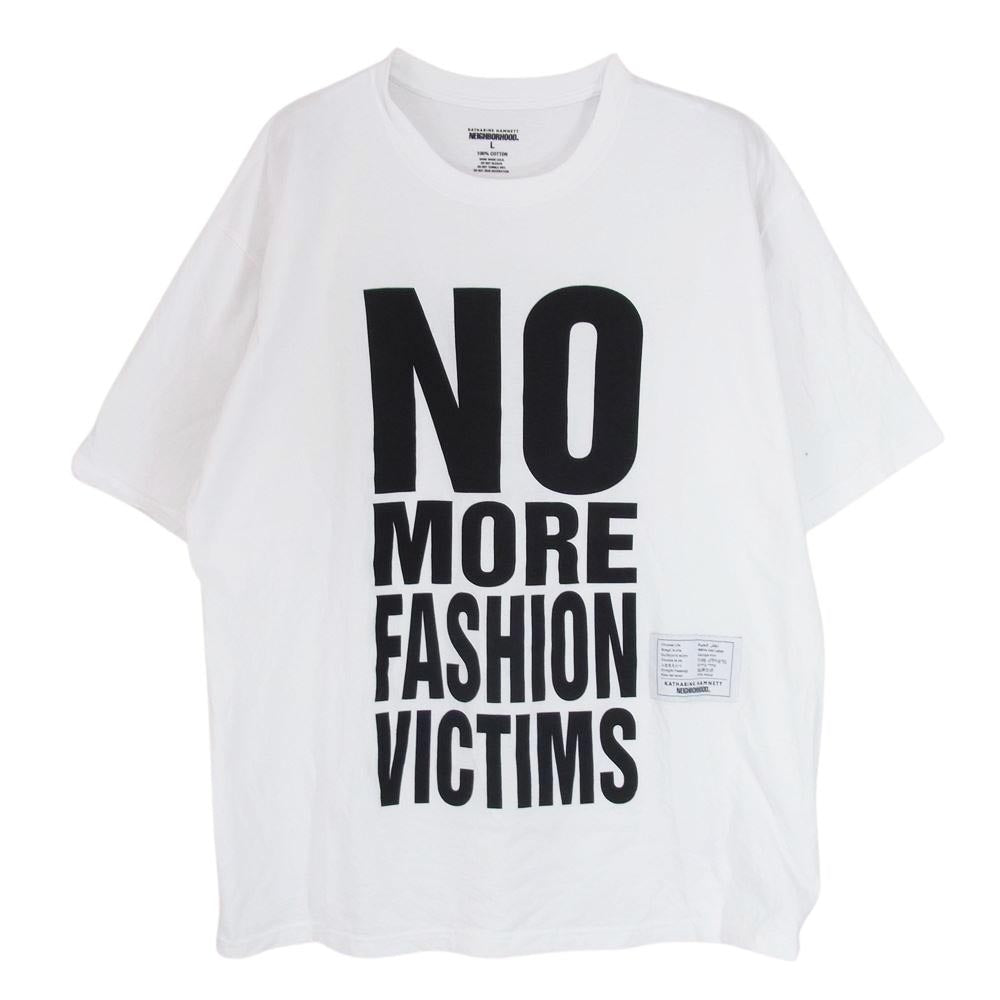 NEIGHBORHOOD ネイバーフッド katharine hamnett キャサリン ハムネット  No More Fashion Victims プリントTシャツ ホワイト系 L【中古】