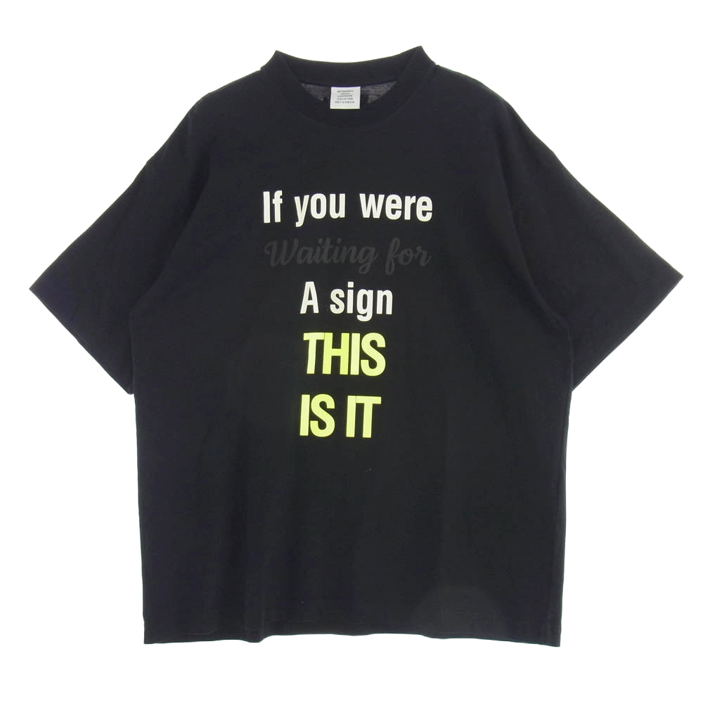 VETEMENTS ヴェトモン 21AW UA52TR540B スローガン プリント 半袖 Tシャツ ブラック系 XS【中古】