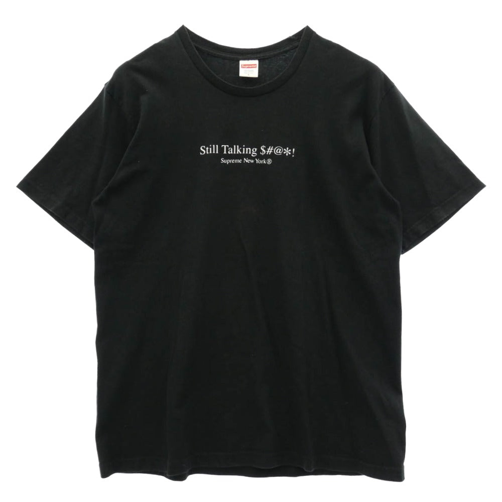 Supreme シュプリーム 22SS Still Talking Tee スティル トーキング プリント Tシャツ 半袖 カットソー ブラック系 L【中古】