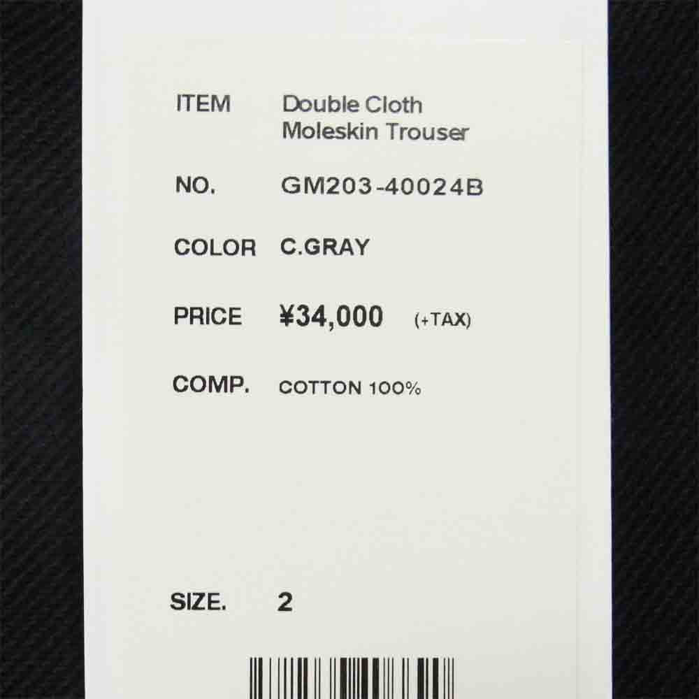 GRAPHPAPER グラフペーパー GM203-40024B DOUBLE CLOTH MOLESKIN TROUSER ダブルクロス モールスキン トラウザー パンツ C.GRAY 2【極上美品】【中古】