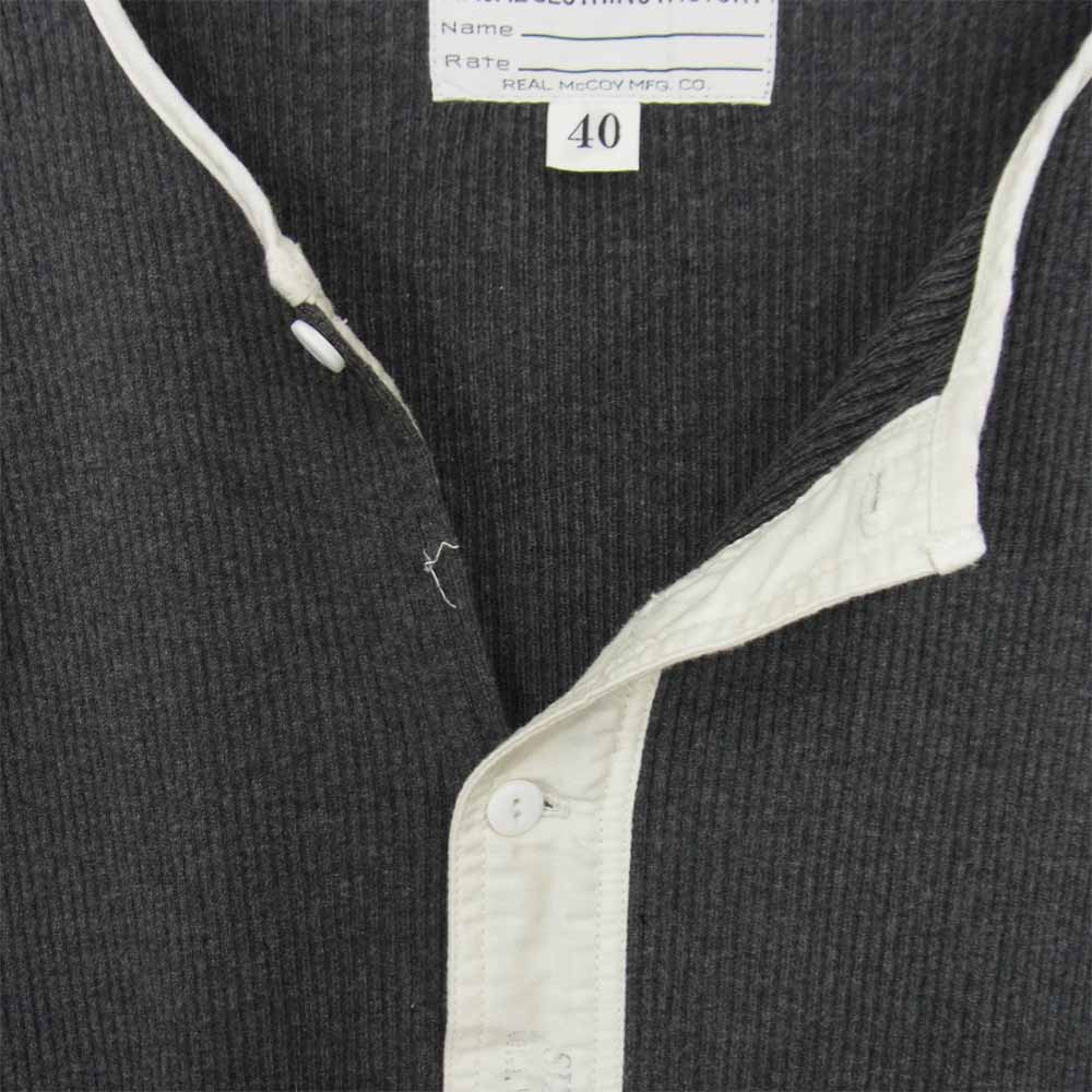 The REAL McCOY'S ザリアルマッコイズ naval clothing factory ヘンリーネック 長袖 Tシャツ カットソー グレー系 40【中古】