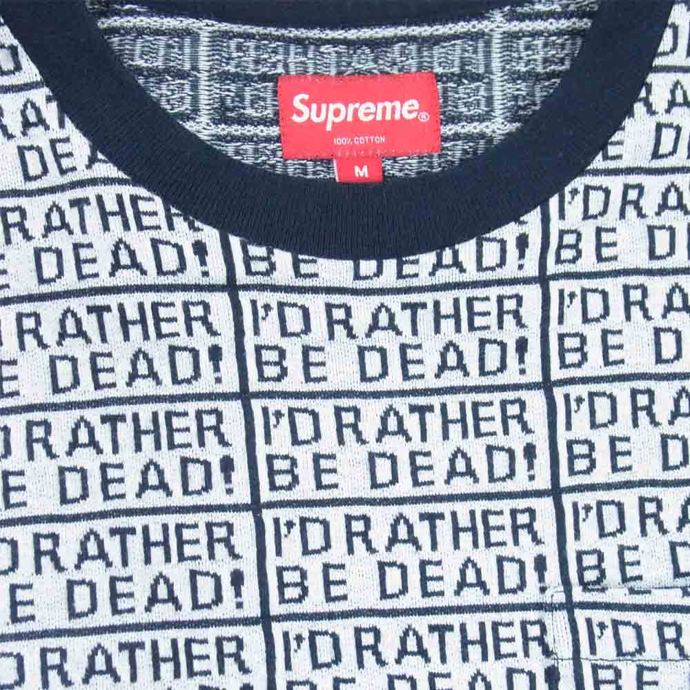 Supreme シュプリーム 17SS Rather Be Dead S/S Jacquard Top Refused Tシャツ 白黒系 M【中古】