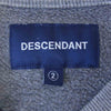 DESCENDANT ディセンダント CREW NECK SWEAT SHIRT 裏起毛 クルーネック スウェット トレーナー グレー系 2【中古】
