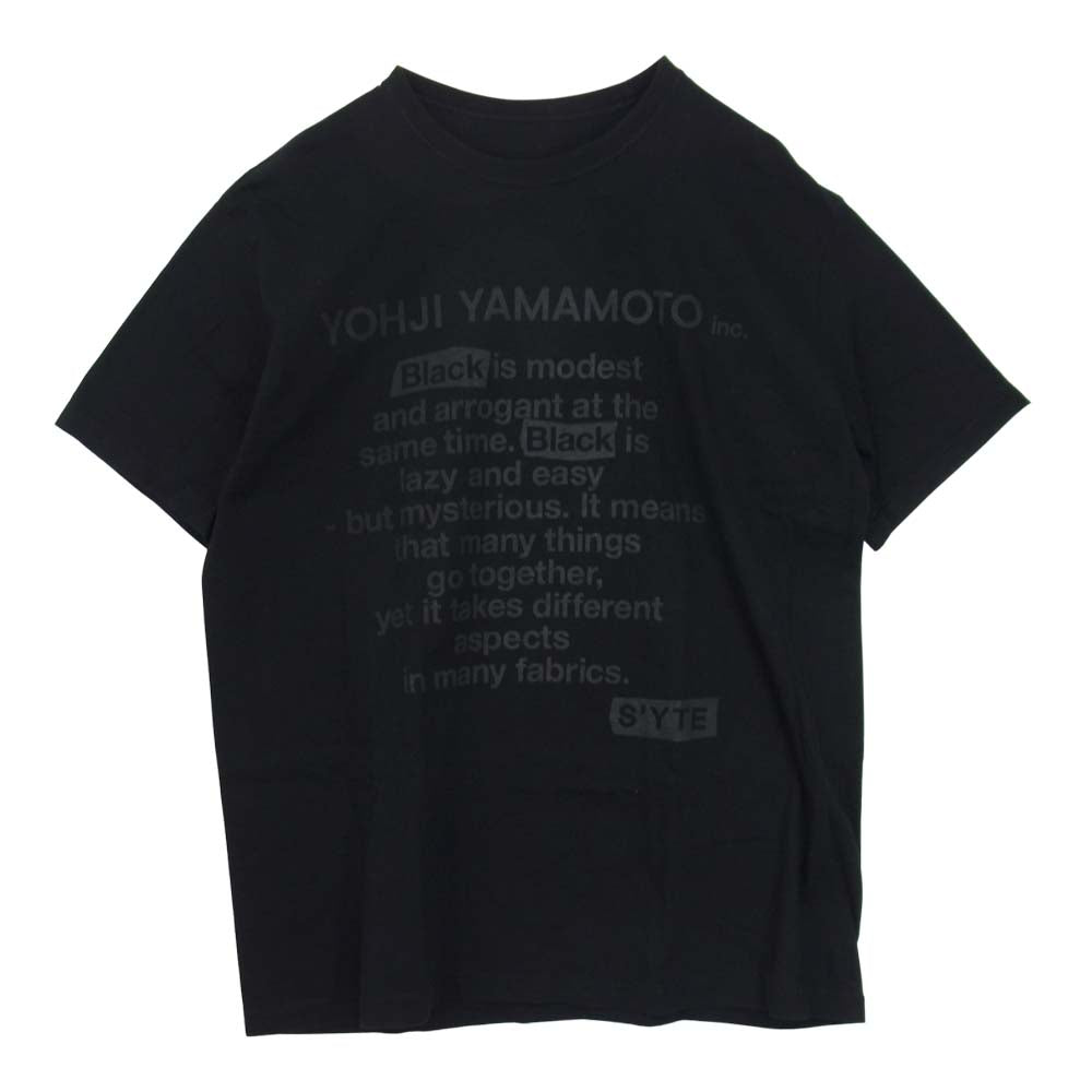 Yohji Yamamoto ヨウジヤマモト S’YTE UH-T29-006 Black Is Modest Message T-Shirt メッセージ プリント 半袖 Tシャツ カットソー ブラック系 4【中古】