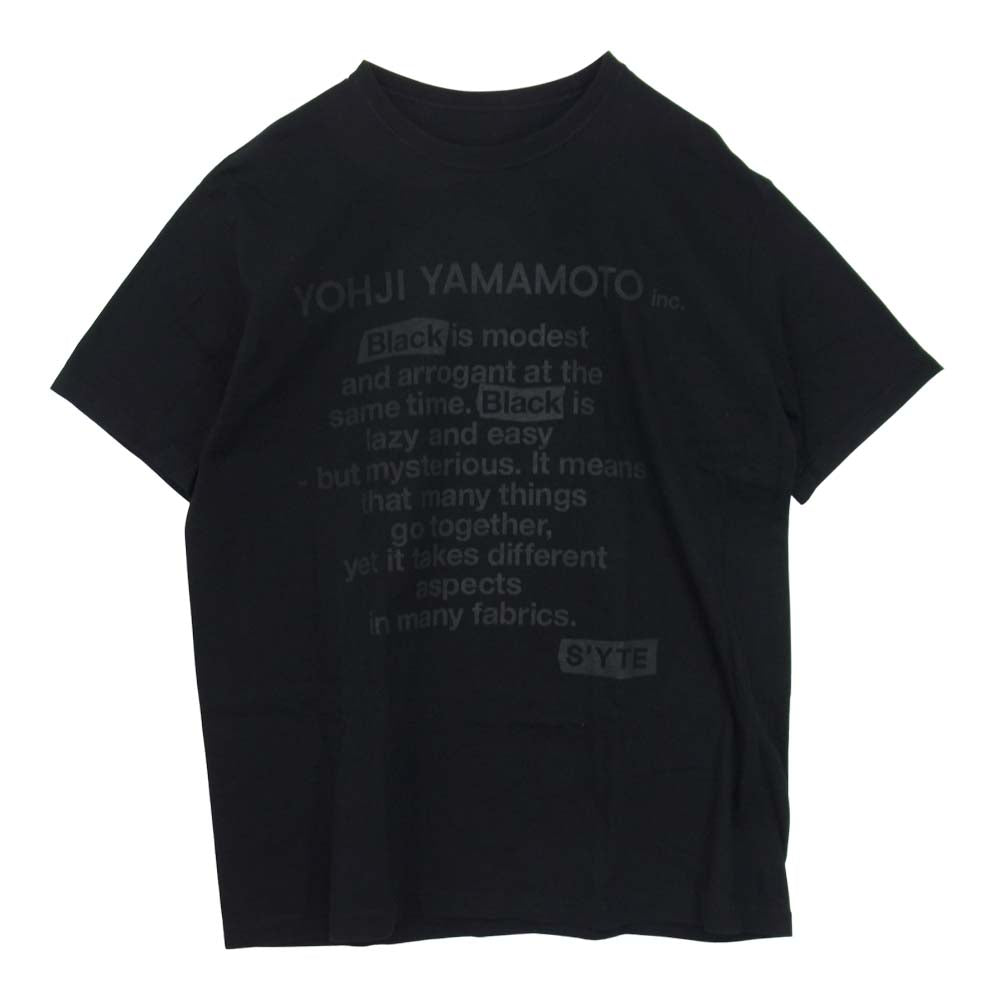 Yohji Yamamoto ヨウジヤマモト S’YTE UH-T29-006 Black Is Modest Message T-Shirt  メッセージ プリント 半袖 Tシャツ カットソー ブラック系 4【中古】