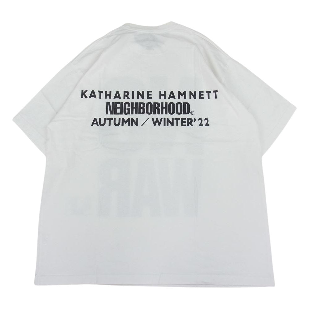 NEIGHBORHOOD ネイバーフッド 22SS 221PCKHN-STM01S × KATHARINE HAMNETT キャサリン ハムネット NHKH / C-TEE . SS スローガン Tシャツ ホワイト系 XL【極上美品】【中古】