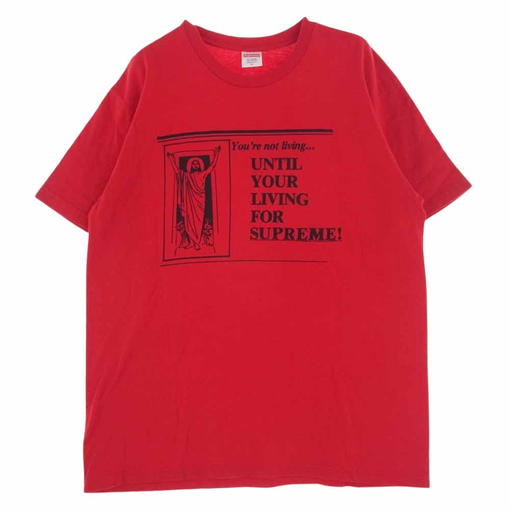 Supreme シュプリーム 15SS  UNTIL YOUR LIVING Tee フロントプリント 半袖 Tシャツ レッド系 XL【美品】【中古】